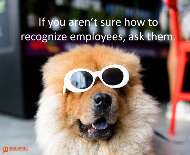 Dog with sunglasses saying Not sure how to recognize employees? ASK THEM.