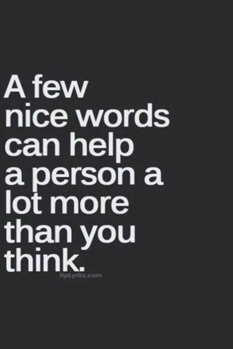 A few words can help a person a lot more than you think.